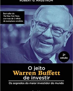 O jeio Warren Buffett de investir